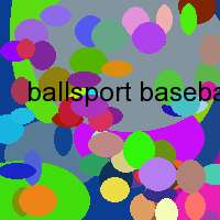 ballsport baseball major league