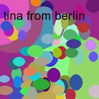 tina from berlin